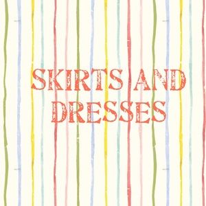 Skirts and dresses priced to sell